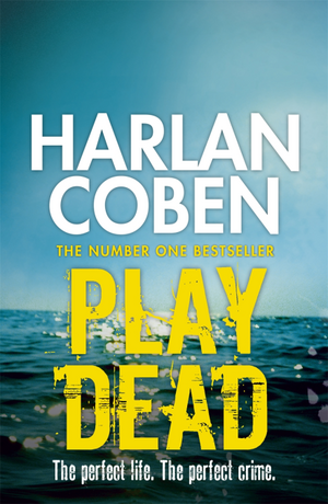 Play Dead by Harlan Coben