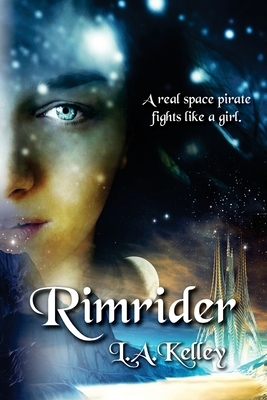 Rimrider by L. a. Kelley