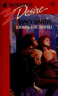 Looking For Trouble by Nancy Martin