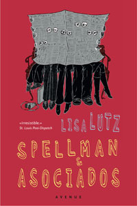 Spellman & asociados by Esther Roig Giménez, Lisa Lutz