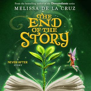 The End of the Story by Melissa de la Cruz