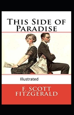 This Side of Paradise Illustrated by F. Scott Fitzgerald