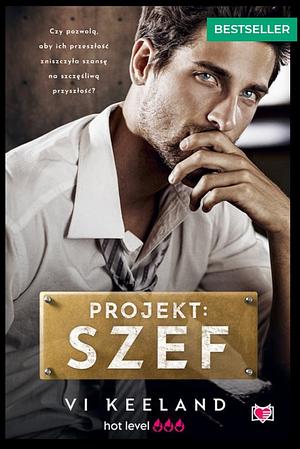 Projekt: Szef by Vi Keeland