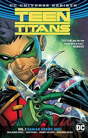 Teen Titans, Volume 1: Damian Knows Best by Benjamin Percy, Jonboy Meyers, Corey Breen, Jim Charalampidis