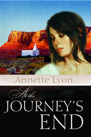 At the Journey's End by Annette Lyon