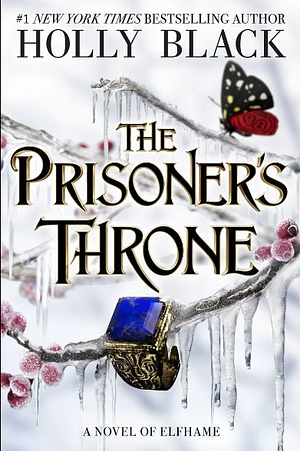 The Prisoner's Throne by Holly Black