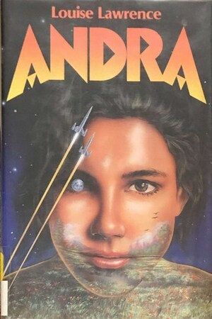 Andra by Louise Lawrence