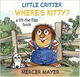 Little Critter® Where's Kitty? by Mercer Mayer