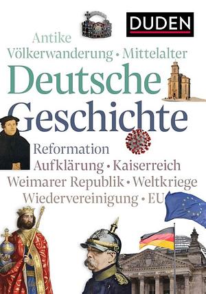 Deutsche Geschichte Von der Antike bis heute by Frank Engehausen, Michael Erbe, Kay Peter Jankrift, Jörn Leonhard