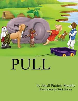 Pull by Jonell Patricia Murphy