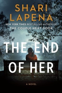 The End of Her by Shari Lapena