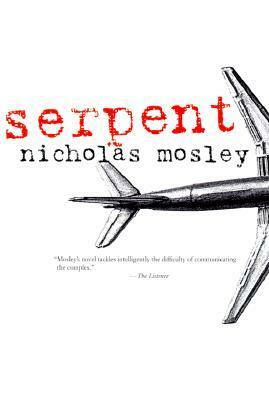 Serpent by Nicholas Mosley
