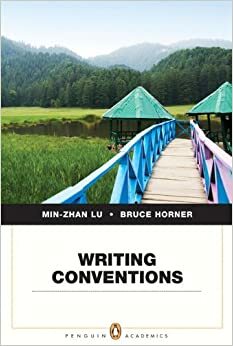 Writing Conventions by Bruce Horner, Min-Zhan Lu