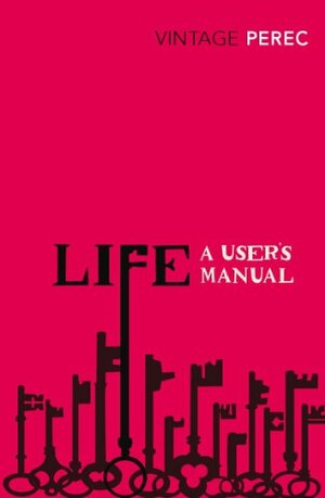 Life: A User's Manual by Georges Perec