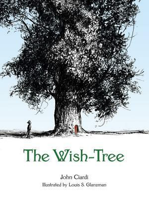 The Wish-Tree by John Ciardi