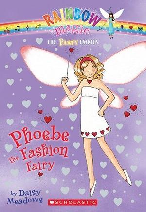 Phoebe the Fashion Fairy by Daisy Meadows