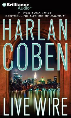 Live Wire by Harlan Coben