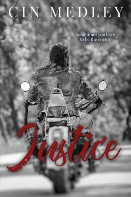 Justice by Cin Medley