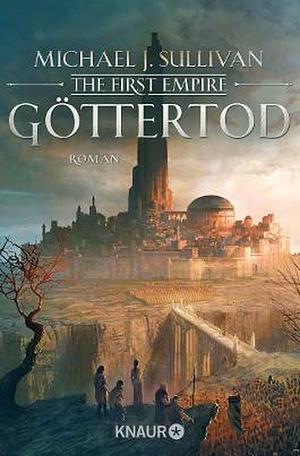 Göttertod by Michael J. Sullivan