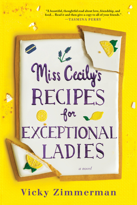 Miss Cecily's Recipes for Exceptional Ladies by Vicky Zimmerman