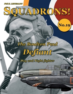 The Boulton Paul Defiant: Day and Night fighter by Phil H. Listemann