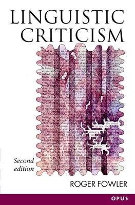 Linguistic Criticism by Roger Fowler