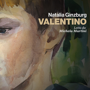 Valentino by Natalia Ginzburg