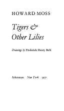 Tigers &amp; Other Lilies by Howard Moss