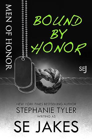 Bound by Honor by S.E. Jakes