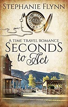 Seconds to Act by Stephanie Flynn