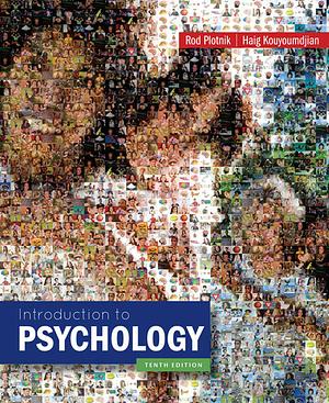 Introduction to Psychology by Haig Kouyoumdjian, Rod Plotnik