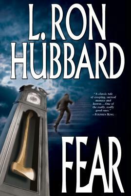 Fear by L. Ron Hubbard