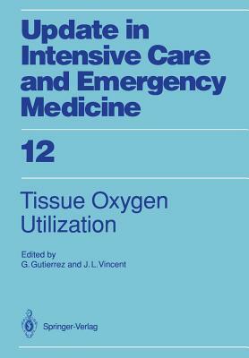 Tissue Oxygen Utilization by 