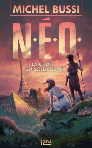 La chute du soleil de fer by Michel Bussi