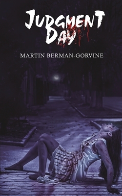 Judgment Day by Martin Berman-Gorvine