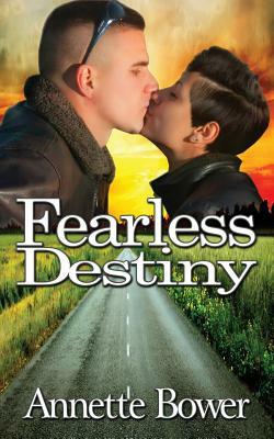 Fearless Destiny by Annette Bower