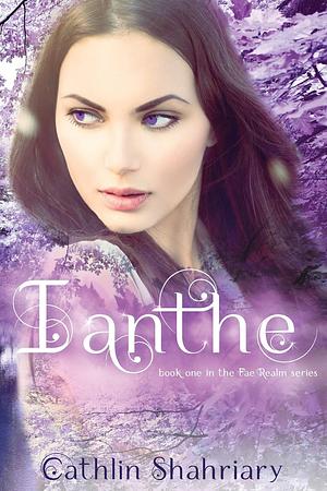 Ianthe by Cathlin Shahriary