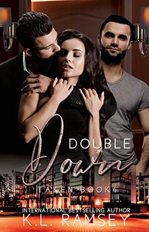Double Down by K.L. Ramsey