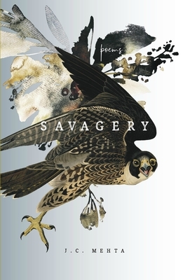 Savagery by Jessica Mehta