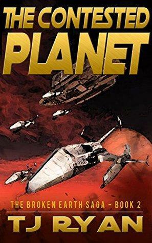 The Contested Planet by T.J. Ryan