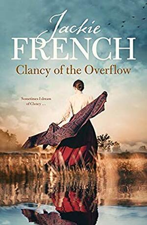 Clancy of the Overflow  by Jackie French