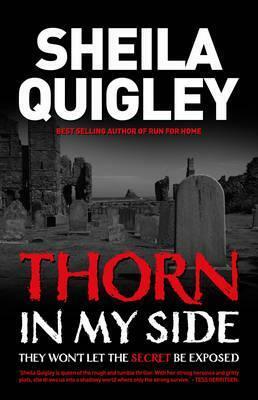 Thorn In My Side by Sheila Quigley