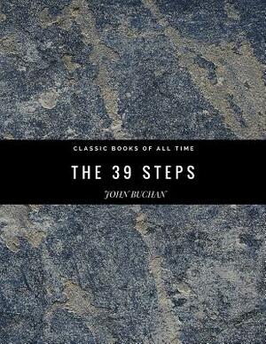 The 39 Steps by John Buchan