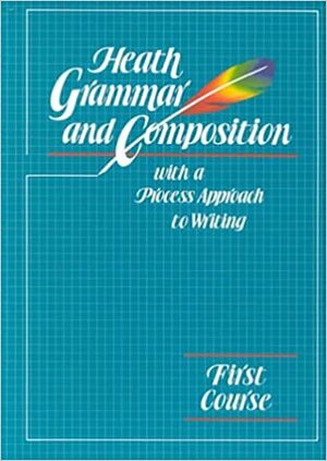 Heath Grammar and Composition: Course 1 by McDougal Littell