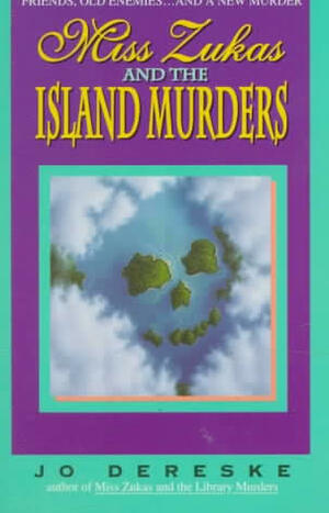 Miss Zukas and the Island Murders by Jo Dereske