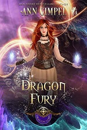 Dragon Fury: Highland Fantasy Romance (Dragon Lore Book 5) by Ann Gimpel