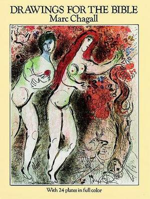 Drawings for the Bible by Marc Chagall