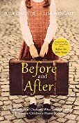 Before and After: The Incredible Real-Life Stories of Orphans Who Survived the Tennessee Children's Home Society by Judy Christie, Lisa Wingate