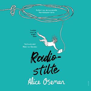 Radiostilte  by Alice Oseman