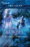 Dangerous Temptation by Kathleen Korbel